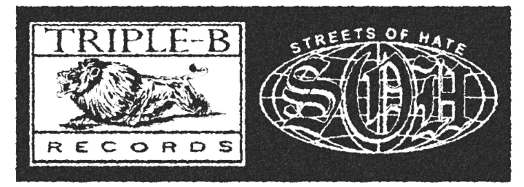 Triple B Records · Streets of Hate